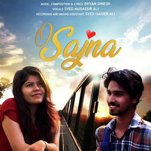O Sajna by Syed Muddasir Ali, Dhyan Dinesh - Download on PagalFree