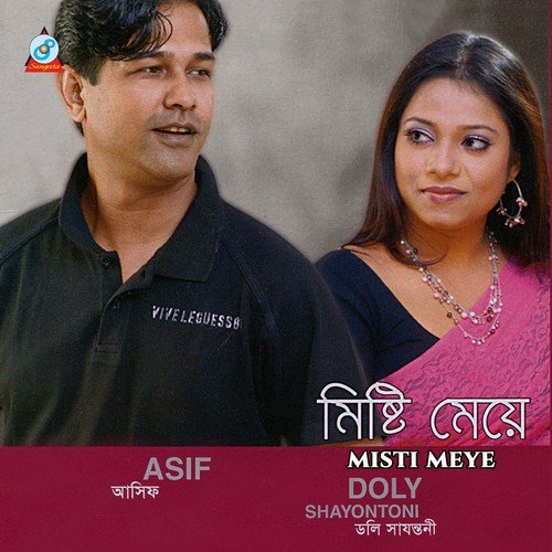 Misti Meye by Asif, Doly Sayantoni - Download on PagalFree