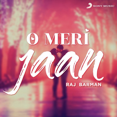 O Meri Jaan (Rewind Version) by Raj Barman - Download on PagalFree