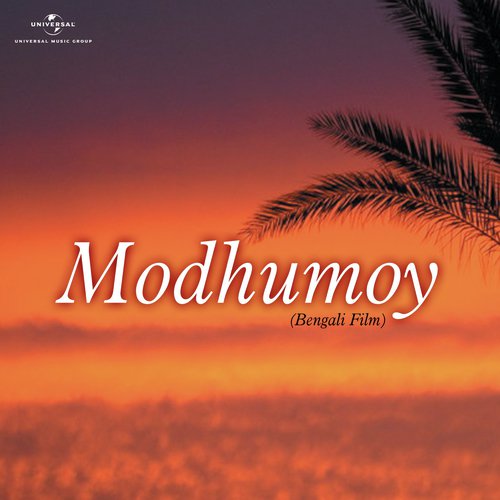 Mon Diye Mon Chawa (Modhumoy  Soundtrack Version) by Various Artists - Download on PagalFree