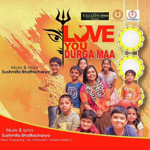 Love You Durga Maa by Sushmita Bhattacharya - Download on PagalFree
