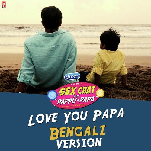 Love You Papa - Bengali Version by Reema Nathaniel - Download on PagalFree