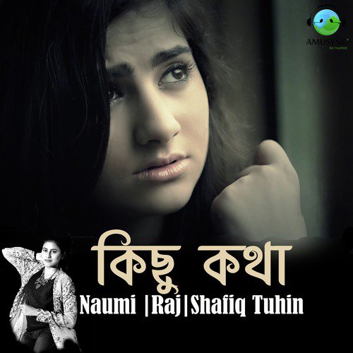 Kichu Kotha by Naumi, Raj Thillaiyampalam - Download on PagalFree