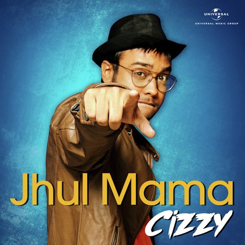 Jhul Mama by Cizzy - Download on PagalFree