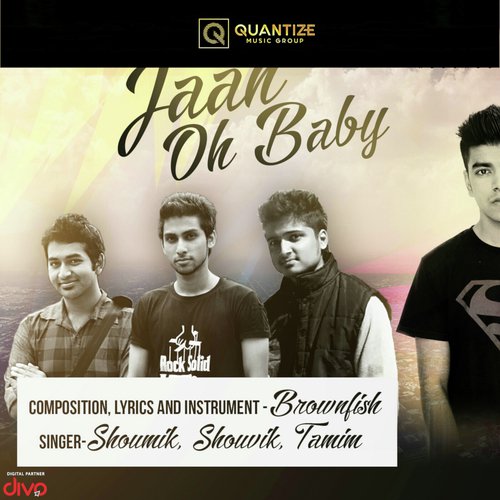 Jaan Oh Baby by Salman Muqtadir, Tamim Mridha, Shouvik Ahmed, Shoumik Ahmed - Download on PagalFree