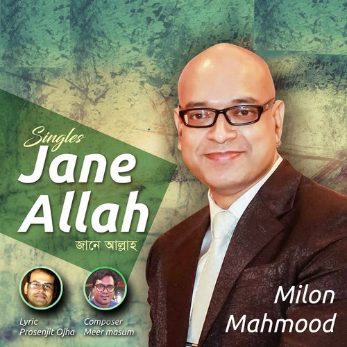 Jane Allah by Milon Mahmood - Download on PagalFree