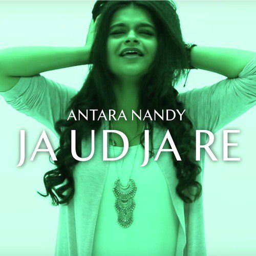Ja Ud Ja Re by Antara Nandy - Download on PagalFree