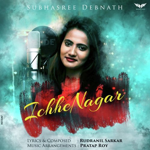 Ichhenagar by Subhasree Debnath - Download on PagalFree