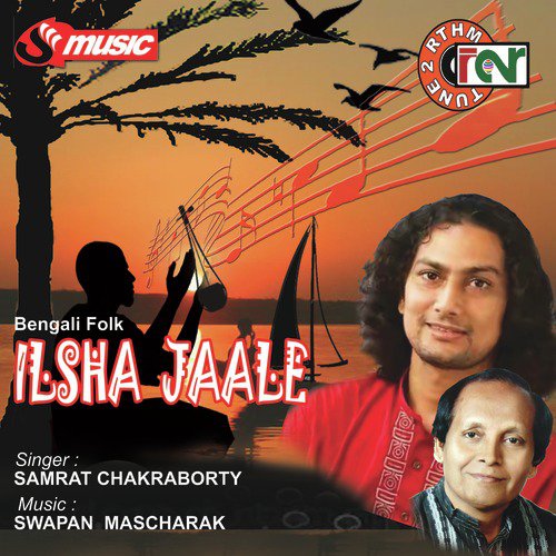 Ilsha Jaale by Samrat Chakraborty - Download on PagalFree