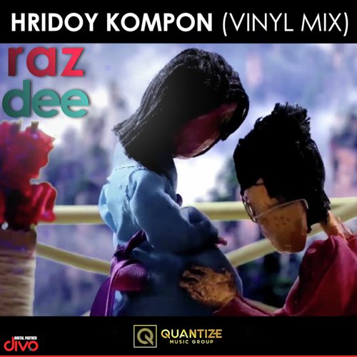 Hridoy Kompon (Vinyl Mix) by Raz Dee - Download on PagalFree