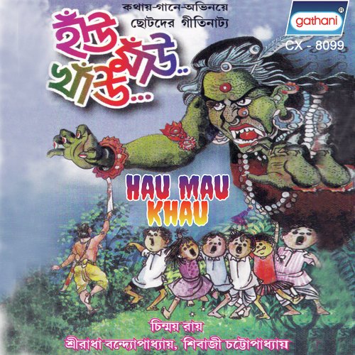 Hau Mau Khau by Chinmoy Roy, Sudipta, Sriradha, Sibaji - Download on PagalFree