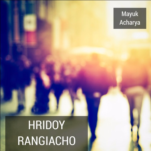 Hridoy Rangiacho by Mayuk Acharya - Download on PagalFree