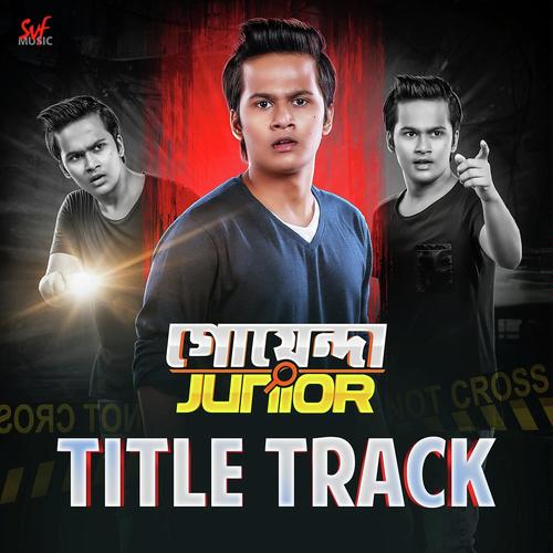 Goyenda Junior Title Track by Sayan Mitra - Download on PagalFree