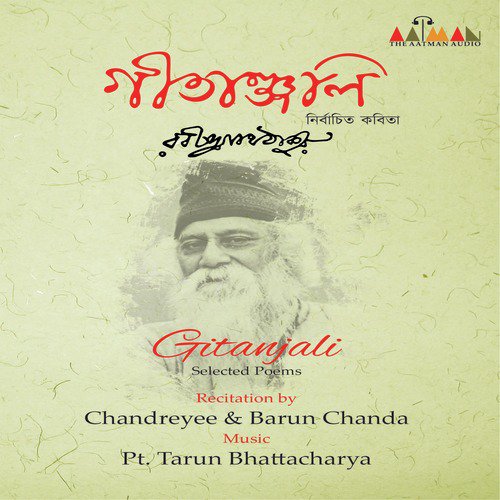 Gitanjali (Selected Poems) by Chandreyee, Barun Chanda - Download on PagalFree
