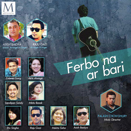 Firbona Ar Bari by Palash Chowdhury - Download on PagalFree