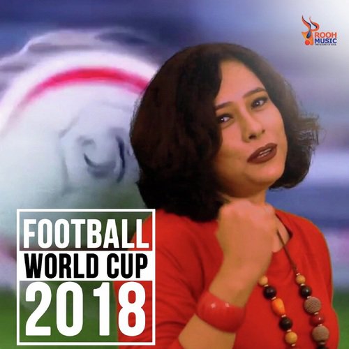 Football World Cup 2018 by Srija Banerjee - Download on PagalFree