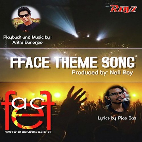 FFACE Theme Song by Arita Banerjee - Download on PagalFree