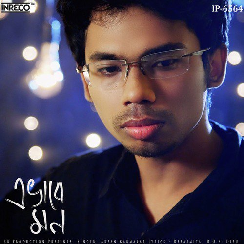 Evabe Mon by Arpan Karmakar - Download on PagalFree