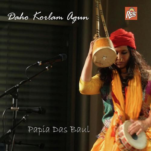 Lohorite Rosh Mojilo by Papia Das Baul, Shyamal Gayne, Shyamal Gayne - Download on PagalFree