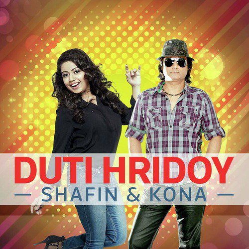 Duti Hridoy by Shafin Ahmed, Kona - Download on PagalFree
