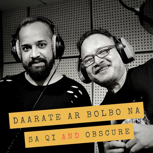 Daarate Ar Bolbo Na by Sa Qi, Obscure - Download on PagalFree