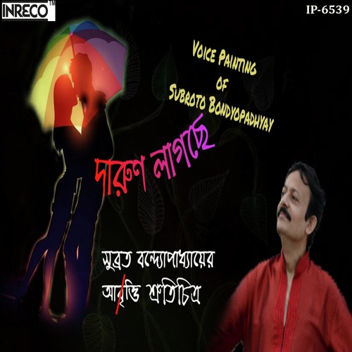 Darun Lagche by Subroto Bondyopadhyay - Download on PagalFree