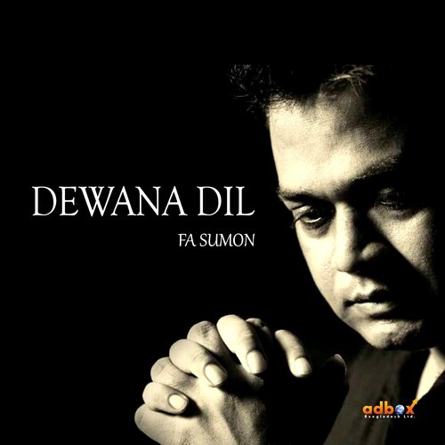 Dewana Dil by F. A. Sumon - Download on PagalFree