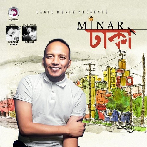 Dhaka by Minar Rahman - Download on PagalFree