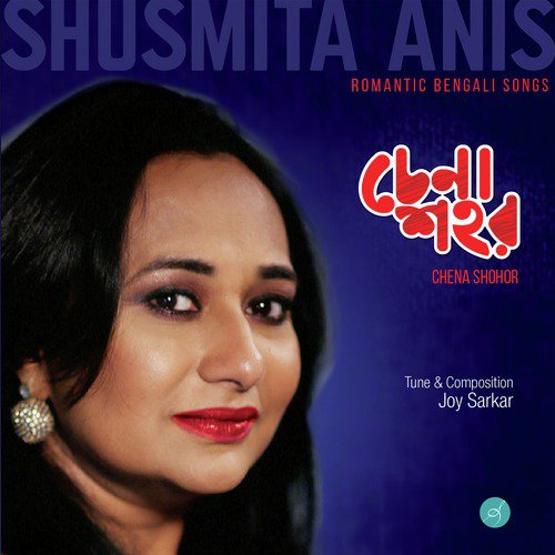 Chena Shohor by Shusmita Anis - Download on PagalFree