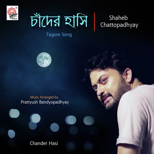 Chander Hasi by Shaheb Chattopadhyay - Download on PagalFree