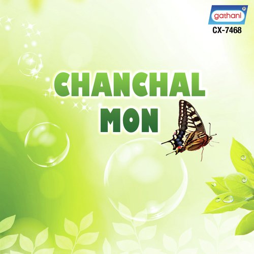 Chanchal Mon Je Amar by Sukamal Ghosh - Download on PagalFree