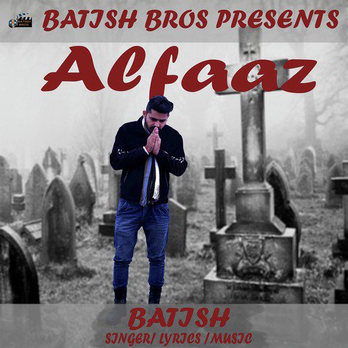 Alfaaz by Batish - Download on PagalFree