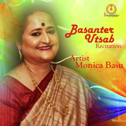 Basanter Utsab by Monica Basu - Download on PagalFree