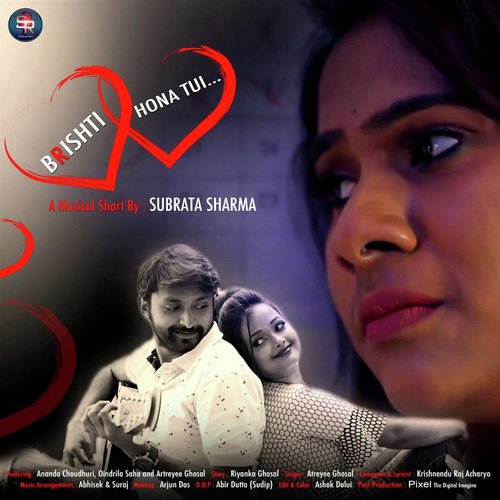 Brishti Hona Tui by Atreyi Ghosal - Download on PagalFree