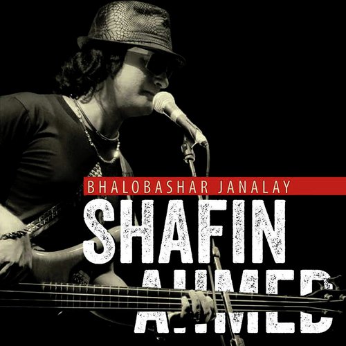 Bhalobashar Janalay by Shafin Ahmed - Download on PagalFree