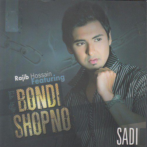 Hey Somoy by Sadi, Rajib Hossain - Download on PagalFree