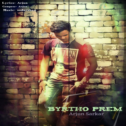Byrtho Prem by Arjun Sarkar - Download on PagalFree