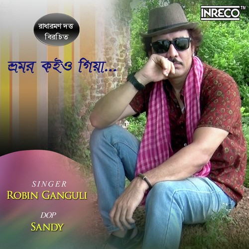 Bhromor Koiyo Giya by Zinnia Chowdhury - Download on PagalFree