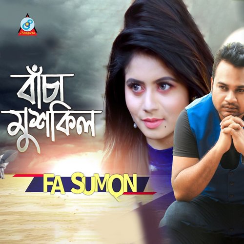 Bacha Mushkil by F. A. Sumon - Download on PagalFree