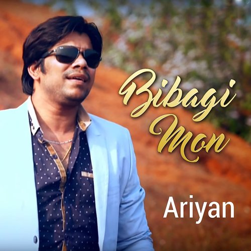 Bibagi Mon by Ariyan - Download on PagalFree