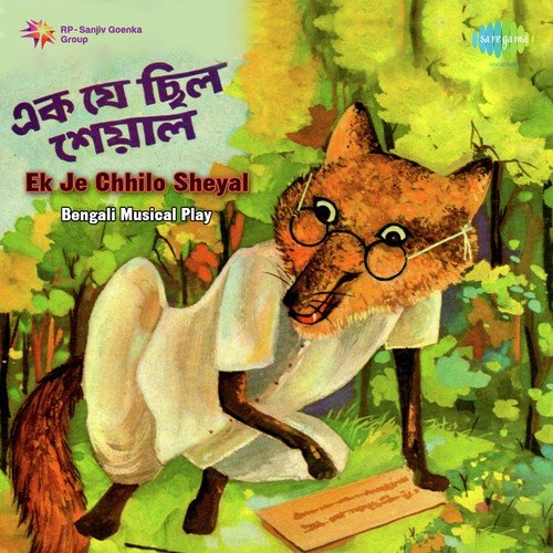 Ek Je Chhilo Seyal Pandit 2 by Sailen Mukherjee - Download on PagalFree