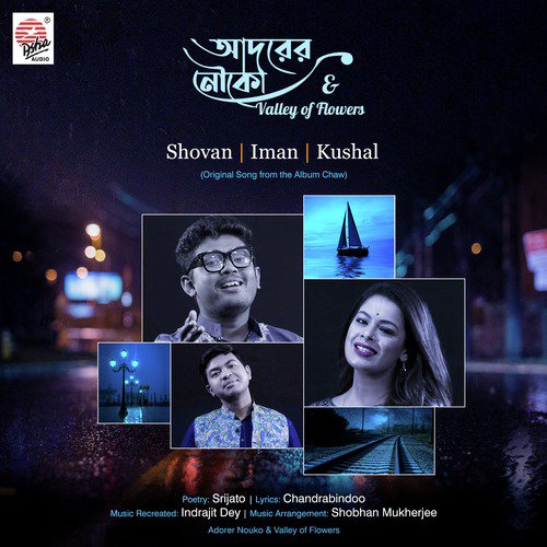 Adorer Nouko  Valley of Flowers by Shovan, Iman, Kushal - Download on PagalFree