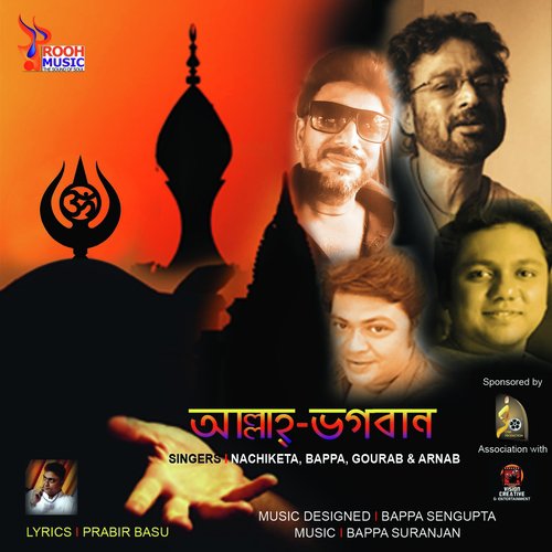 Allah-Bhogoban by Nachiketa Chakraborty, Arnab Chakraborty, Gourab Sarkar, Bappa Sengupta - Download on PagalFree