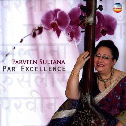 Tarana In Teentaal by Begum Parveen Sultana - Download on PagalFree