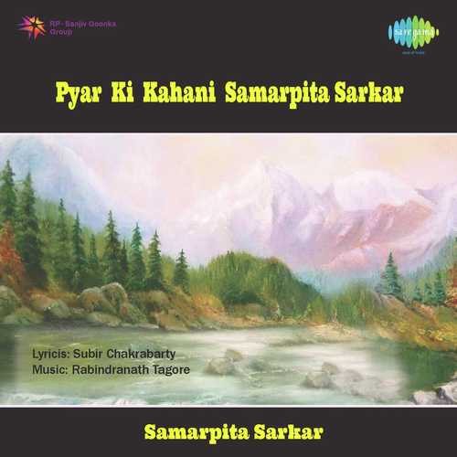 Pyar Ki Kahani Suno by Samarpita Sarkar - Download on PagalFree