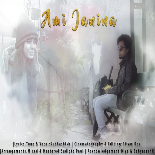 Ami Jani Na by Subhashish Bhowmick - Download on PagalFree