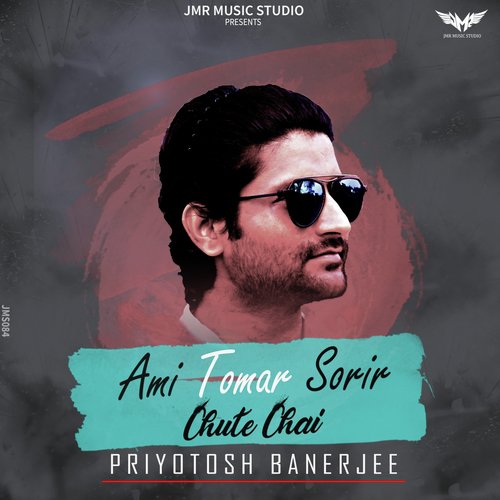 Ami Tomar Sorir Chute Chai by Priyotosh Banerjee - Download on PagalFree