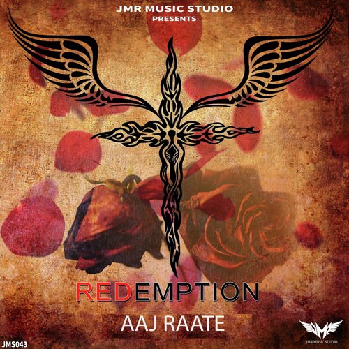 Aaj Raate by Redemption - Download on PagalFree
