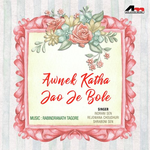 Eai Udashi Haowa by Indrani Sen, Rezwana Choudhury Bannya, Shraboni Sen - Download on PagalFree