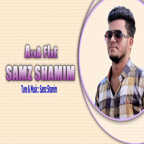 Ayna Fire by Samz Shamim, Mirtheka - Download on PagalFree